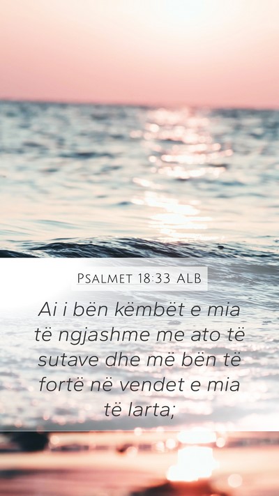 Psalmet 18:33 ALB Bible Verse Image