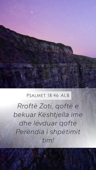 Psalmet 18:46 ALB Bible Verse Image