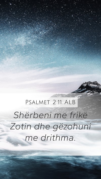 Psalmet 2:11 ALB Bible Verse Image