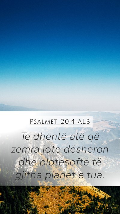 Psalmet 20:4 ALB Bible Verse Image