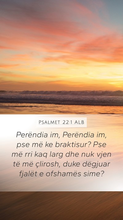 Psalmet 22:1 ALB Bible Verse Image