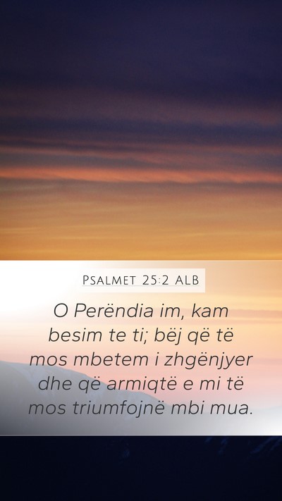 Psalmet 25:2 ALB Bible Verse Image