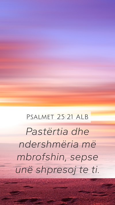 Psalmet 25:21 ALB Bible Verse Image
