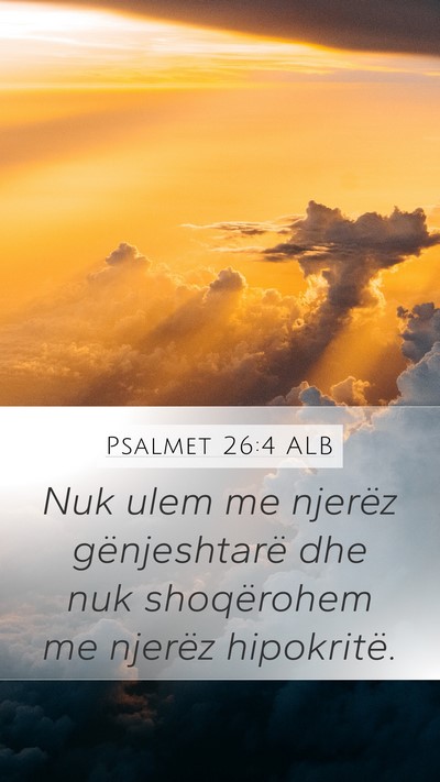 Psalmet 26:4 ALB Bible Verse Image