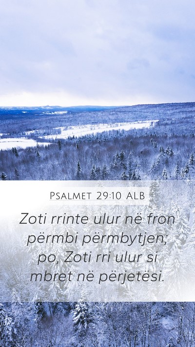 Psalmet 29:10 ALB Bible Verse Image