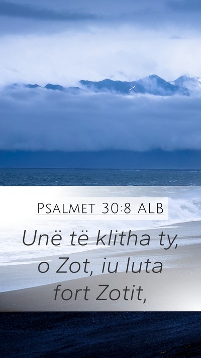 Psalmet 30:8 ALB Bible Verse Image