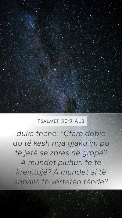 Psalmet 30:9 ALB Bible Verse Image