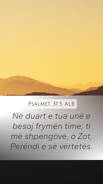 Psalmet 31:5 ALB Bible Verse Image