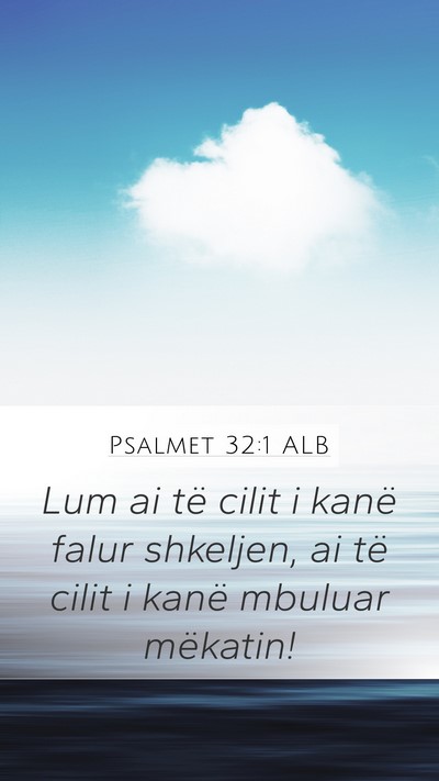 Psalmet 32:1 ALB Bible Verse Image