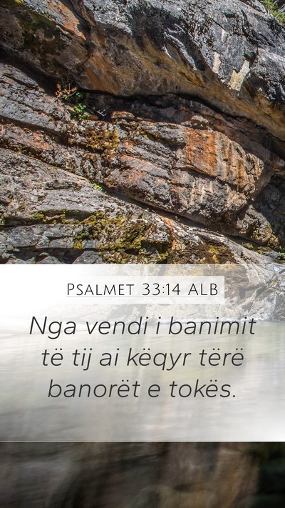 Psalmet 33:14 ALB Bible Verse Image