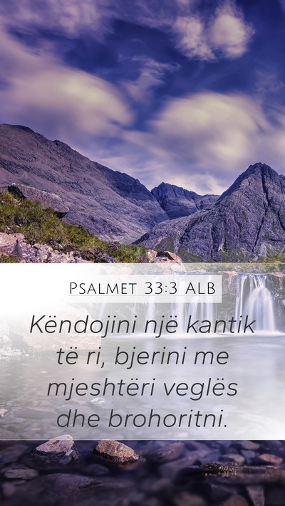 Psalmet 33:3 ALB Bible Verse Image