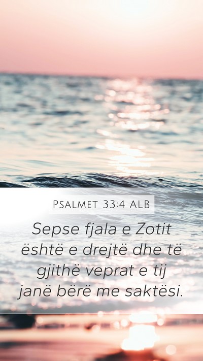 Psalmet 33:4 ALB Bible Verse Image