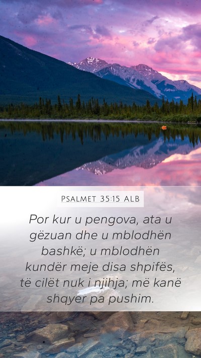 Psalmet 35:15 ALB Bible Verse Image