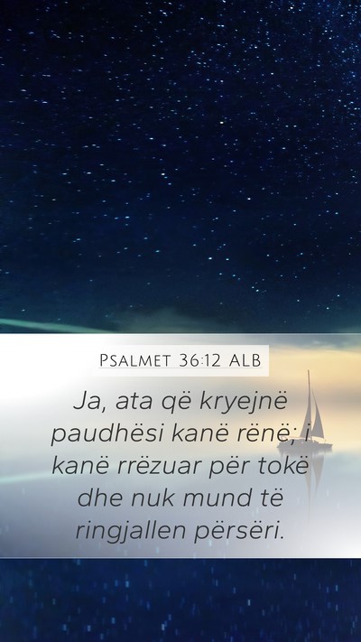 Psalmet 36:12 ALB Bible Verse Image