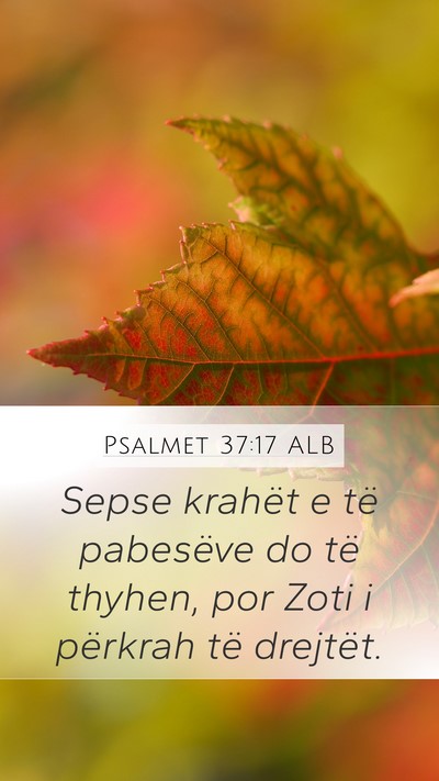 Psalmet 37:17 ALB Bible Verse Image
