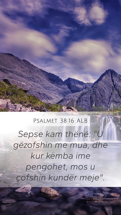 Psalmet 38:16 ALB Bible Verse Image
