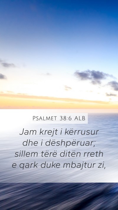 Psalmet 38:6 ALB Bible Verse Image