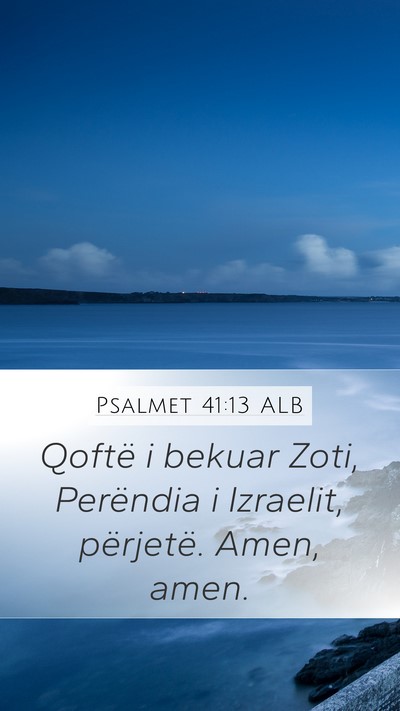 Psalmet 41:13 ALB Bible Verse Image