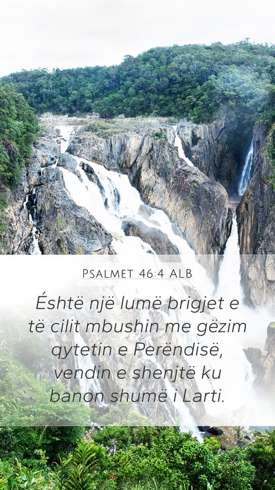 Psalmet 46:4 ALB Bible Verse Image