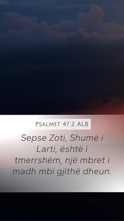 Psalmet 47:2 ALB Bible Verse Image