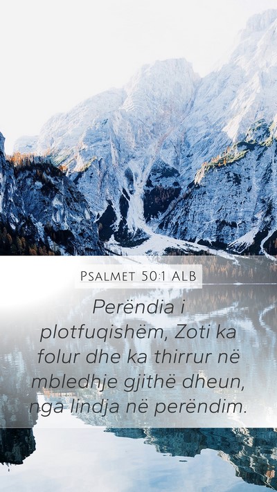 Psalmet 50:1 ALB Bible Verse Image