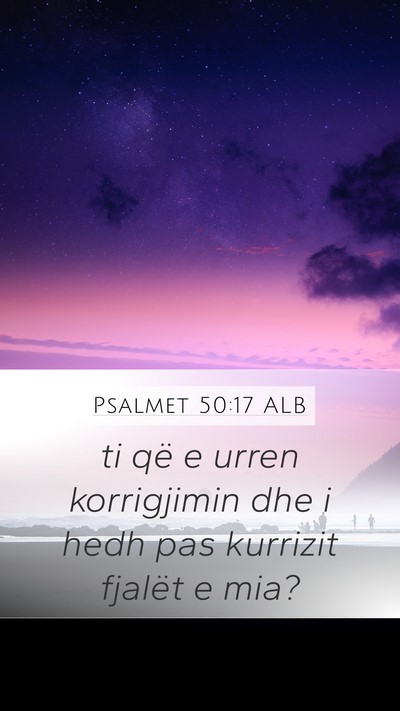 Psalmet 50:17 ALB Bible Verse Image