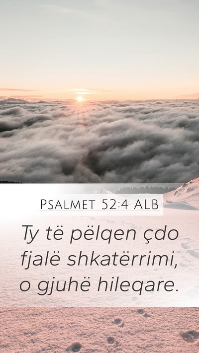 Psalmet 52:4 ALB Bible Verse Image