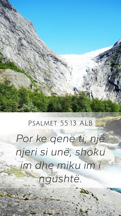 Psalmet 55:13 ALB Bible Verse Image