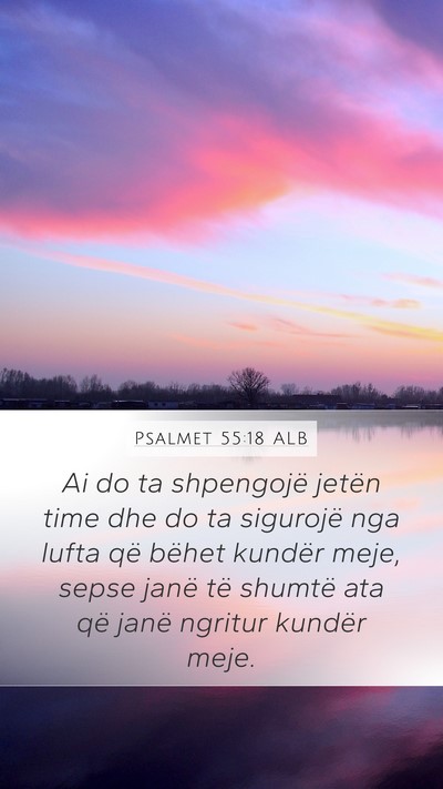 Psalmet 55:18 ALB Bible Verse Image