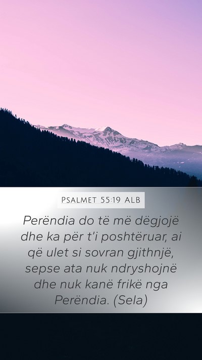 Psalmet 55:19 ALB Bible Verse Image