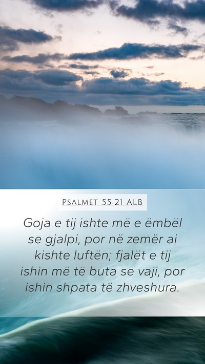 Psalmet 55:21 ALB Bible Verse Image