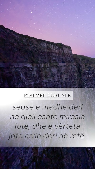 Psalmet 57:10 ALB Bible Verse Image