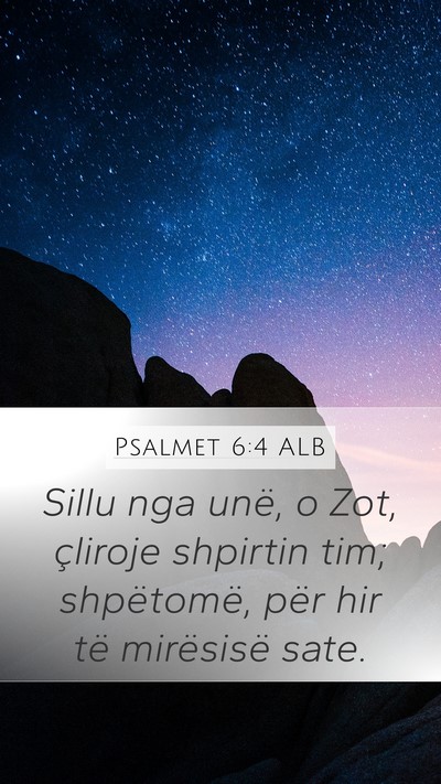 Psalmet 6:4 ALB Bible Verse Image