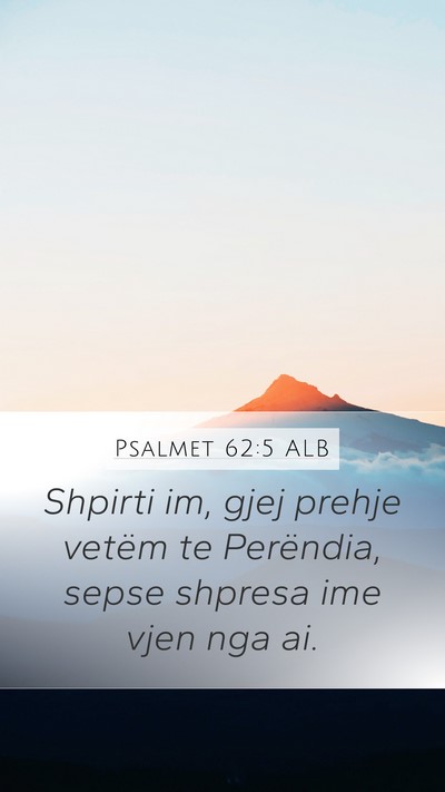 Psalmet 62:5 ALB Bible Verse Image