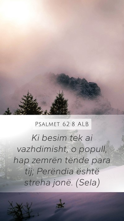 Psalmet 62:8 ALB Bible Verse Image
