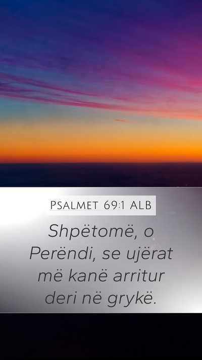 Psalmet 69:1 ALB Bible Verse Image