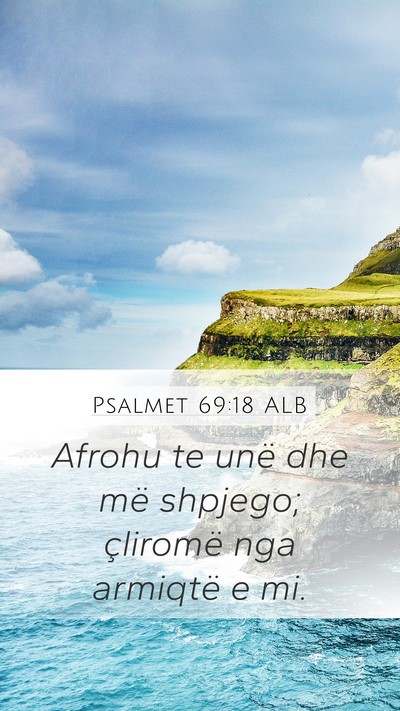 Psalmet 69:18 ALB Bible Verse Image