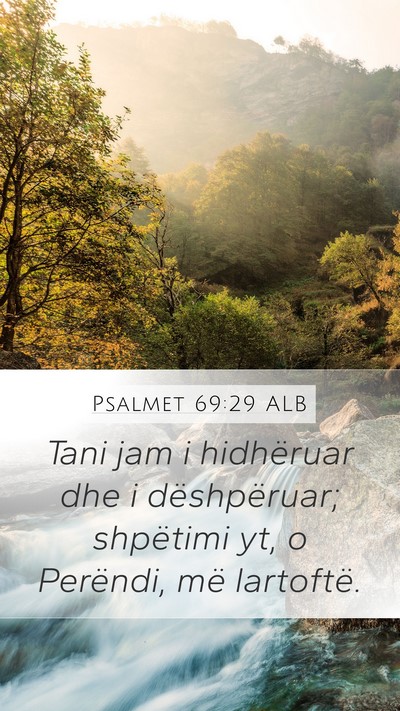 Psalmet 69:29 ALB Bible Verse Image
