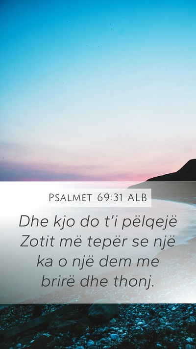 Psalmet 69:31 ALB Bible Verse Image