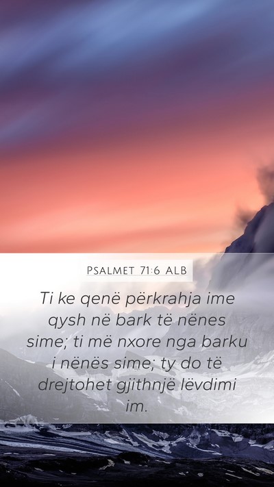 Psalmet 71:6 ALB Bible Verse Image