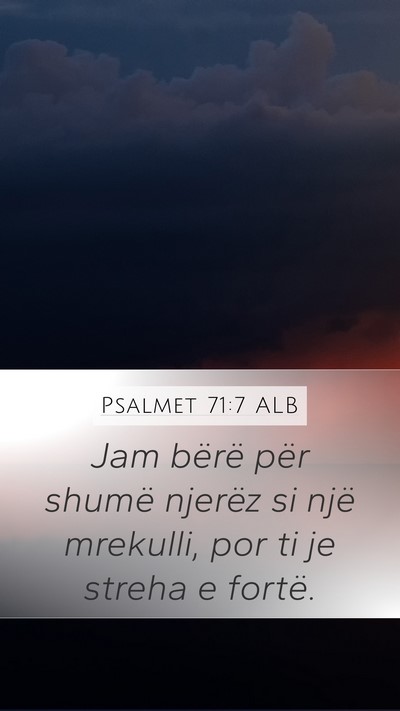 Psalmet 71:7 ALB Bible Verse Image