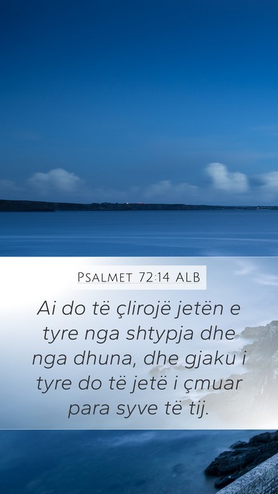 Psalmet 72:14 ALB Bible Verse Image