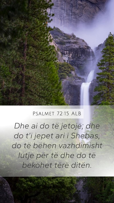 Psalmet 72:15 ALB Bible Verse Image