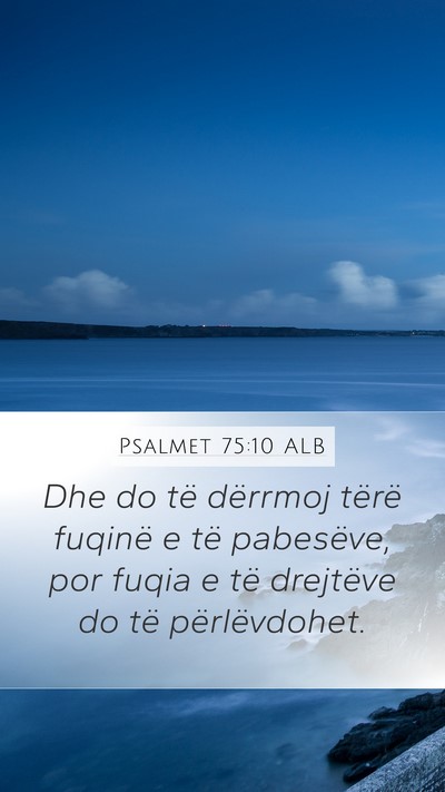 Psalmet 75:10 ALB Bible Verse Image