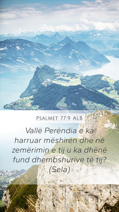 Psalmet 77:9 ALB Bible Verse Image