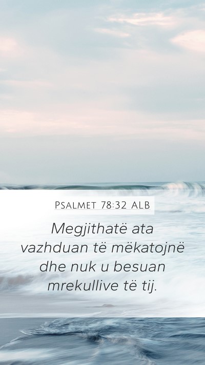 Psalmet 78:32 ALB Bible Verse Image