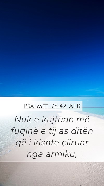 Psalmet 78:42 ALB Bible Verse Image
