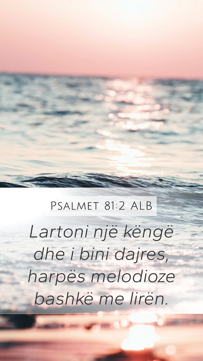 Psalmet 81:2 ALB Bible Verse Image