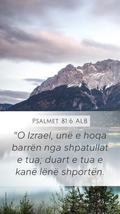 Psalmet 81:6 ALB Mobile Phone Wallpaper - 