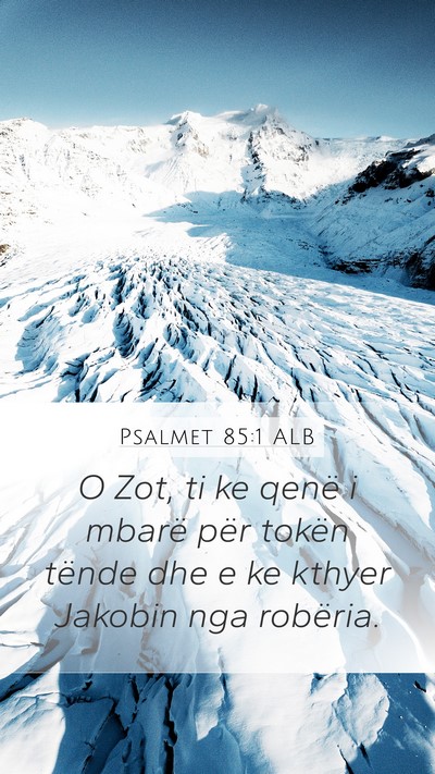 Psalmet 85:1 ALB Bible Verse Image